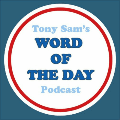 episode ˈpäpēˌkäk - Tony Sam's Word of The Day Podcast artwork