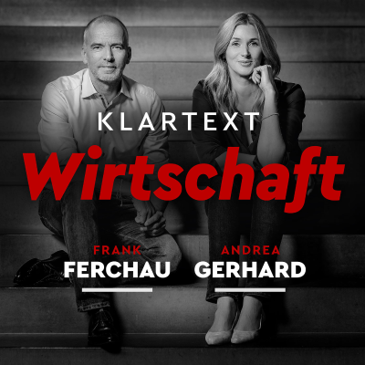 Klartext Wirtschaft - Der Podcast für die Macher:innen von heute!