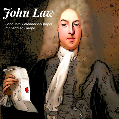 episode John Law: Fabricante de dinero artwork