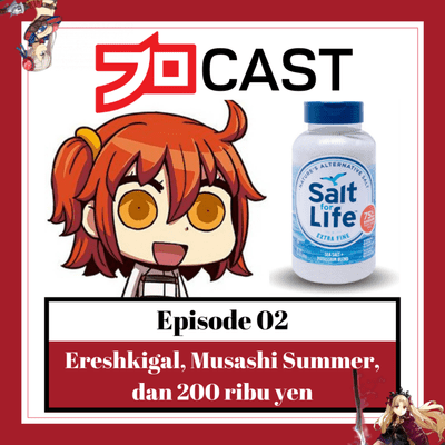 episode Eps 02 - Ereshkigal, Musashi Summer, dan 200 ribu yen artwork