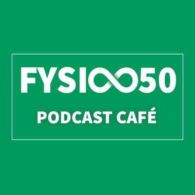 FYSIO 050 Podcast café