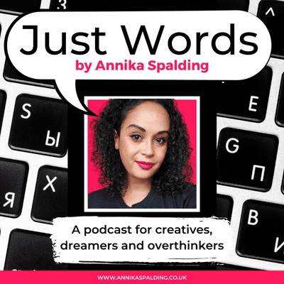 Just Words By Annika Spalding