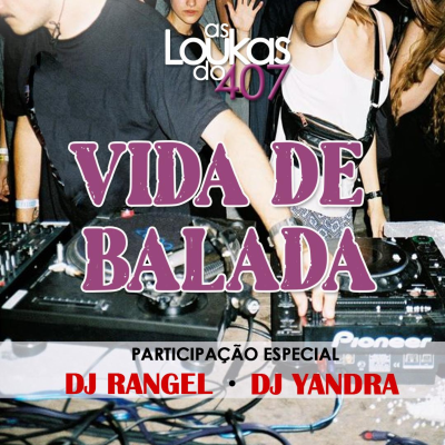 episode Vida De BALADA artwork