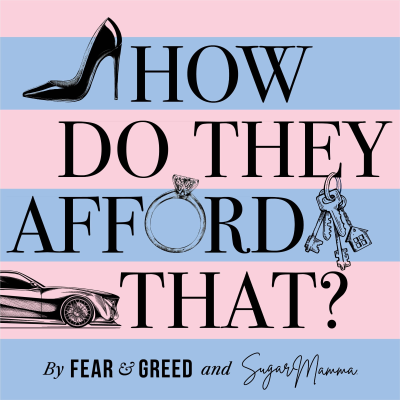 Cover image of show How Do They Afford That?