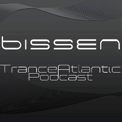 Bissen TranceAtlantic Podcast
