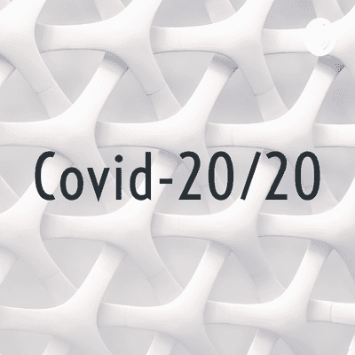 Covid-20/20