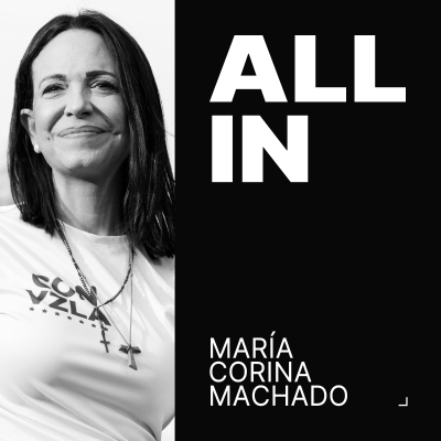 episode Nobel Peace Prize Winner: María Corina Machado on Defeating Maduro, Socialism & Freeing Venezuela artwork