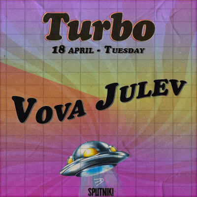 episode Turbo Groove at Sputnik - Vova Julev artwork