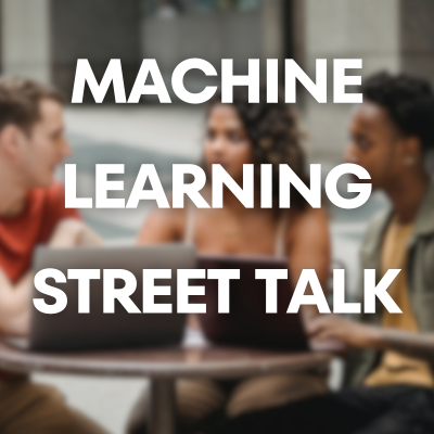 Machine Learning Street Talk