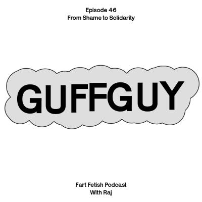 episode Episode 46: From Shame to Solidarity with Guffguy artwork