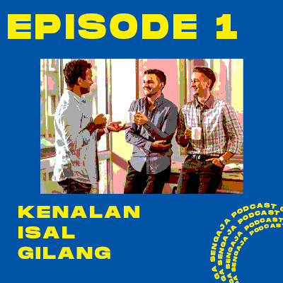 episode Kenalin Isal dan Gilang | GA SENGAJA PODCAST artwork
