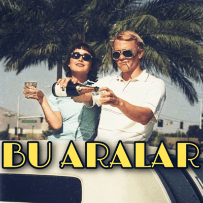 episode Bu Aralar #1 | Şile, Avrupa Yakası, Sahiller ve İzlenecek Şeyler artwork