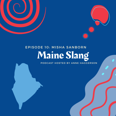 episode Maine Slang and Idioms artwork