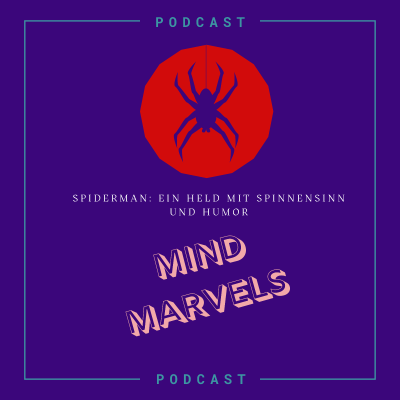 episode Episode 9: Spiderman- ein Held mit Spinnensinn und Humor artwork