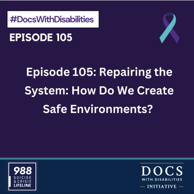 episode Episode 105: Repairing the System: How Do We Create Safe Environments? artwork