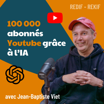 episode Créer des vidéos qui cartonnent sur YouTube grâce à l’IA : la méthode complète [REDIF] | intelligence artificielle, réseaux sociaux artwork