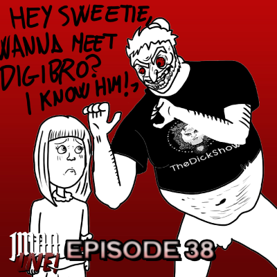 episode JMAA LIVE! Episode 38 - DIDDLER DAX HERRERA: HIDE YO' KIDS!! artwork
