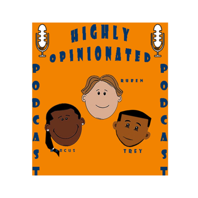 Highly Opinionated Podcast