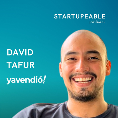 episode Guía Paso a Paso para Crear una Startup de IA en LatAm | David Tafur, Ya Vendió artwork