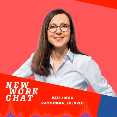 episode #338 Lucia Ramminger, Director Human Resources @ Edenred Deutschland: The Future of Corporate Benefits artwork