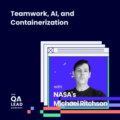 episode Teamwork, AI, and Containerization (with NASA's Michael Ritchson) artwork
