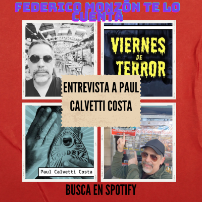 episode Federico Monzón entrevista a Paul Calvetti Costa artwork