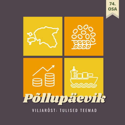 episode Põllupäevik 74 | 2025. Viljaröst artwork