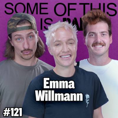 episode Living Dangerously w/ Emma Willmann | SOTIB #121 artwork