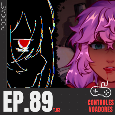 episode #89 - Meiri Games: uma psicóloga fazendo jogos narrativos queers de terror (com Mei) artwork