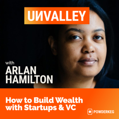 episode #2 Arlan Hamilton: How to Break Into Tech and Build Wealth with Startup Investing artwork