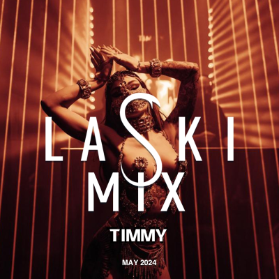 episode TIMMY - LASKI MIX MAY [2024] artwork