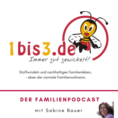Der Familienpodcast von 1bis3.de