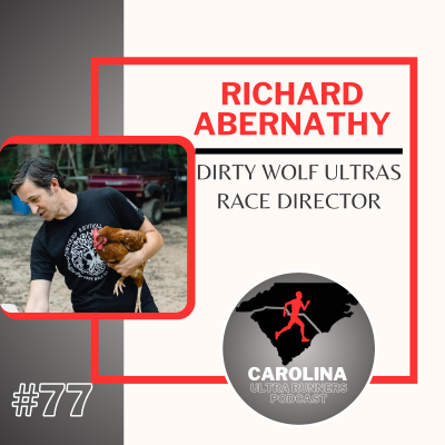 episode #77: Richard Abernathy, Dirty Wolf Ultras Race Director artwork