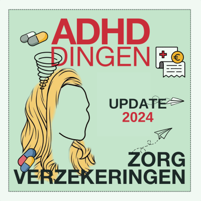 episode ADHD & Zorgverzekeringen 2024 artwork
