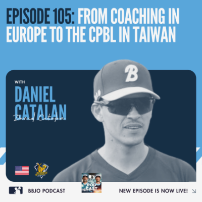 episode How Daniel Catalan got a coaching job in the Chinese Professional Baseball League artwork