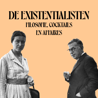 87 - De Existentialisten: filosofie, cocktails en affaires