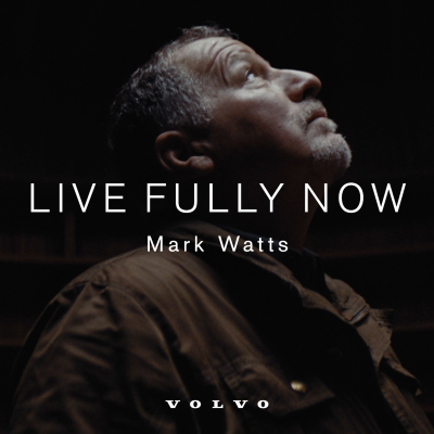 episode 1. Live Fully Now - Mark Watts artwork