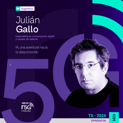 episode Julián Gallo: IA, una aventura hacia lo desconocido | T5 - E6 artwork