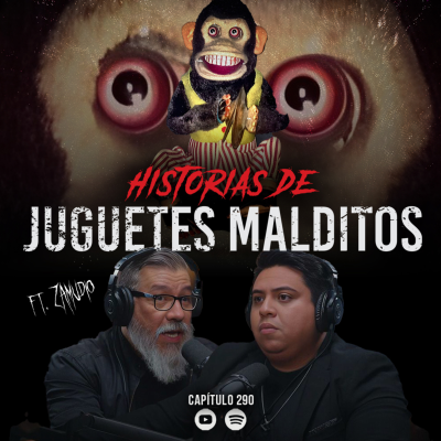 episode Historias Reales y Escalofriantes de Juguetes Poseídos y Malditos artwork