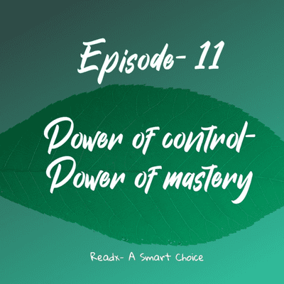 episode Episode 11 Power of Control artwork
