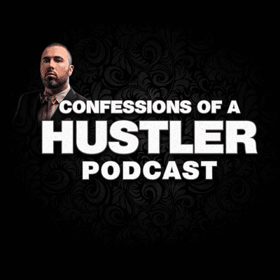 episode Confessions of a Hustler Podcast #4 - Cole Hatter artwork