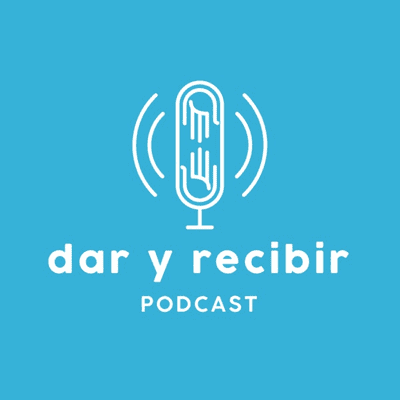 Dar y recibir Podcast