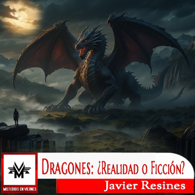episode Misterios en Viernes 534 Dragones: ¿realidad o ficcion? artwork