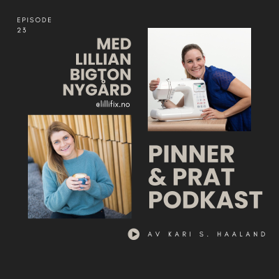 episode # 23 Pinner & Prat med Lillian Bigton Nygård artwork