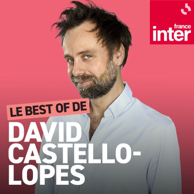 episode Le best of de David Castello-Lopes : En quoi consiste l’accent portugais ? artwork