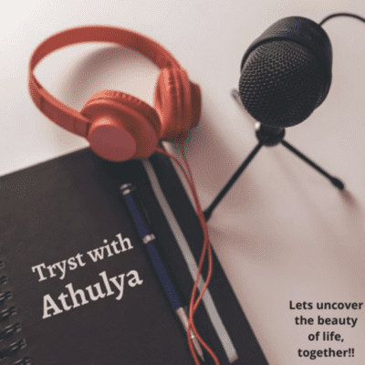 Tryst with Athulya