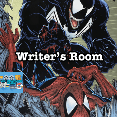 episode Writer’s Room: Venom/Spider-Man Movies artwork