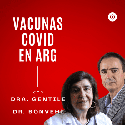 episode Vacunas COVID en Argentina - Situación actual artwork