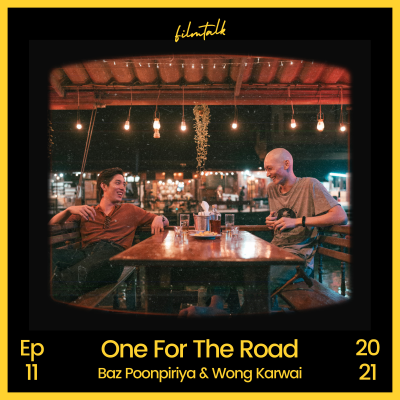 episode Film Talk #11 : One For The Road (2021) Sundance Film Festival artwork