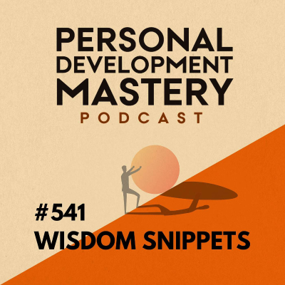 episode How to Use the Law of Attraction (Most Replayed Personal Development Wisdom Snippets) | #541 artwork